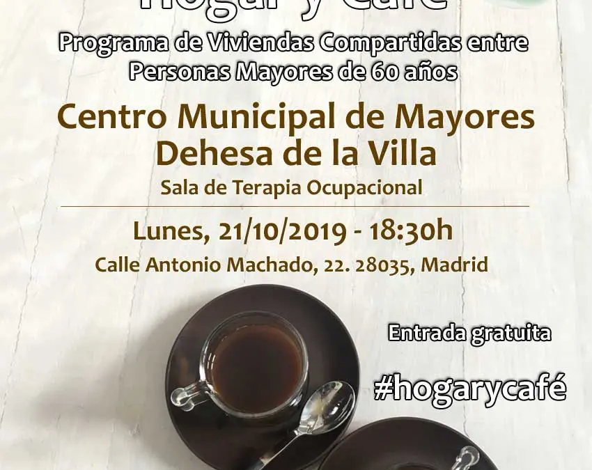 Presentación del Programa Hogar y Café -Viviendas Compartidas entre Personas Mayores-, a Entidades/Asociaciones/Personas Mayores del municipio de Alcobendas
