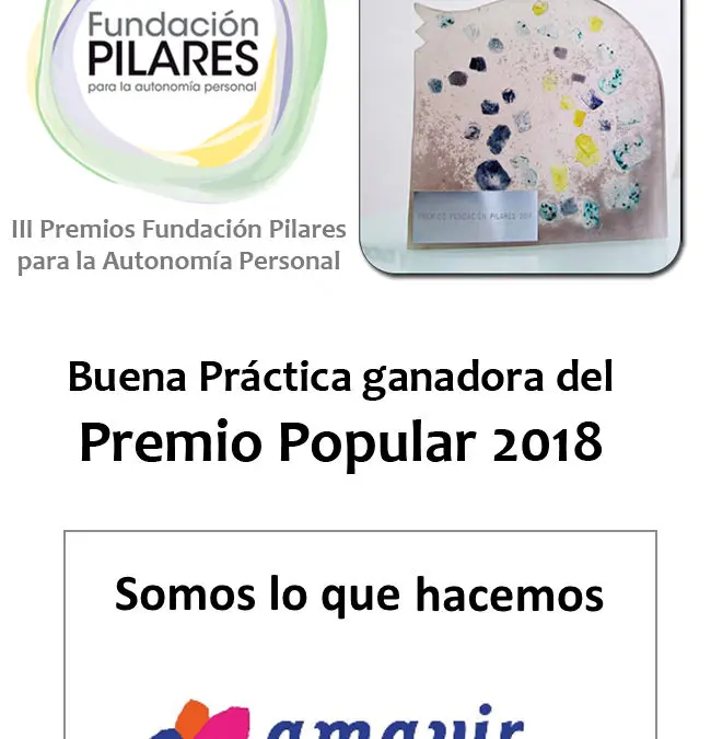 «Somos lo que hacemos», del Grupo Amavir, buena práctica ganadora del Premio Popular de los III Premios Fundación Pilares