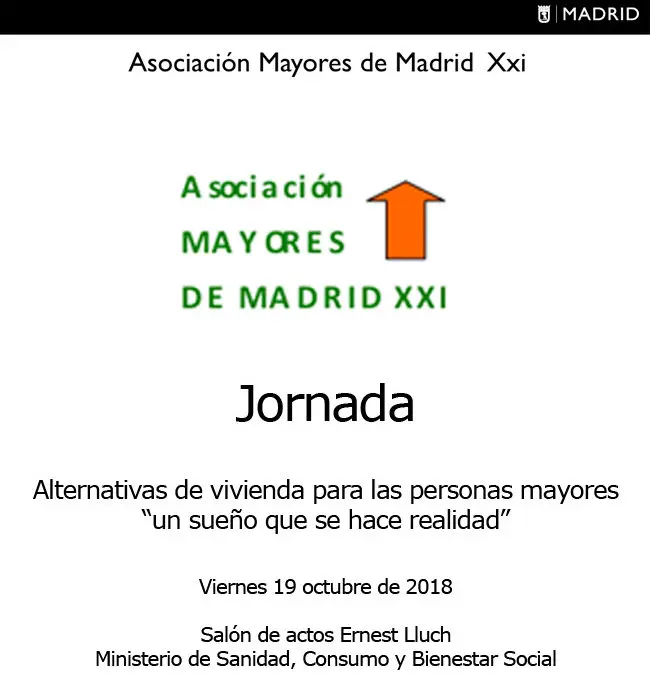 Pilar Rodríguez habla ‘De la Residencia tradicional al modelo Hogar. Experiencias de cambio de modelo en España’ en la Jornada que organiza la Asociación Mayores de Madrid XXI sobre Alternativas de vivienda para personas mayores