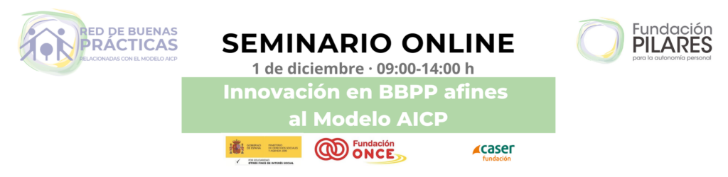 Seminario Gratuito: Innovación en Buenas Prácticas afines al Modelos de Atención Integral y Centrada en la Persona (MAICP) Cabecera Forms Seminario BBPP logo CASER pequeno