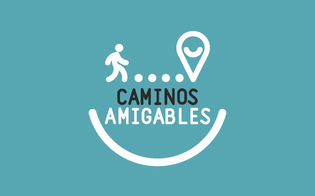 CAMINOS AMIGABLES