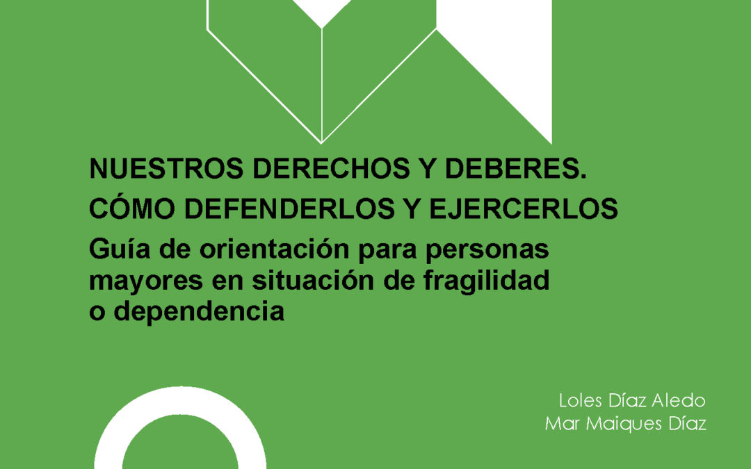 Presentada la Nueva Guia de Derechos de las Personas Mayores (17 febrero 22)