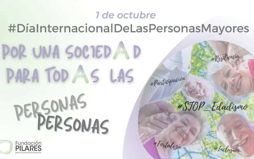 Declaración Dia Internacional de las Personas Mayores 2022