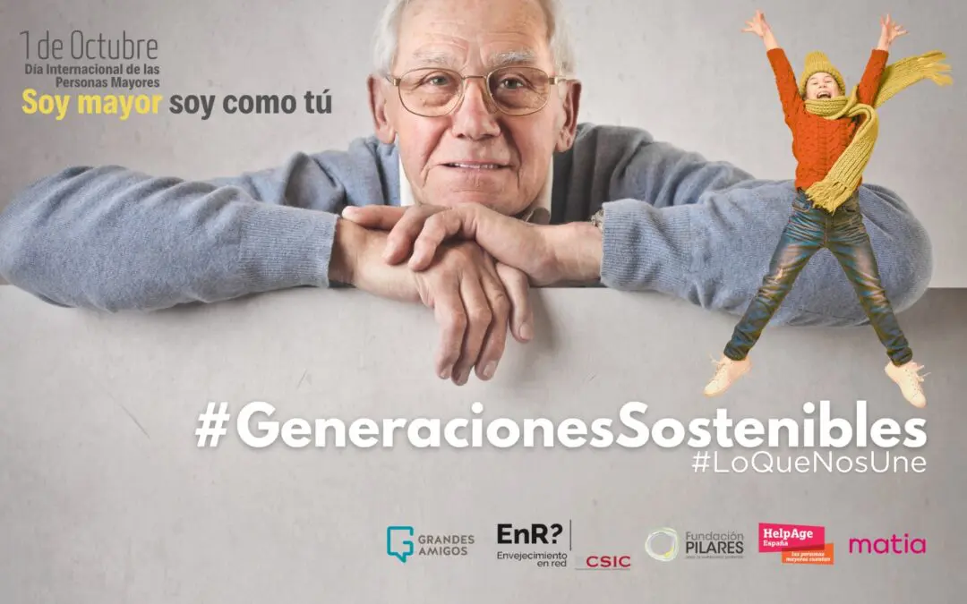 SoyMayorSoyComoTu_Día Internacional de las Personas Mayores 2022