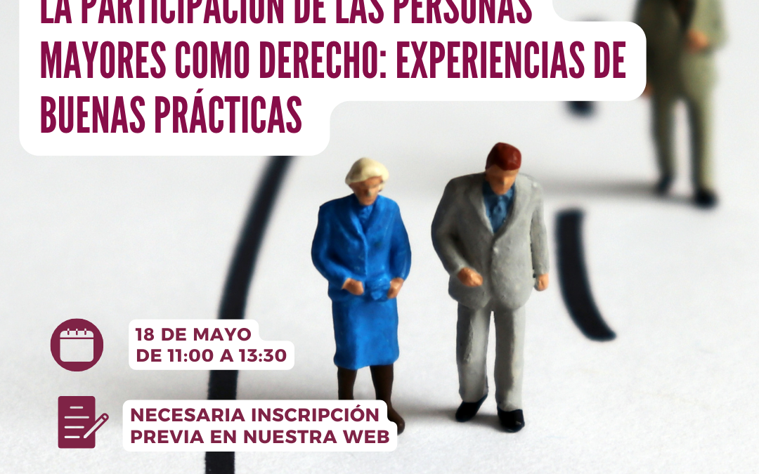 Jornada «La participación de las personas mayores como derecho: experiencias de buenas prácticas»
