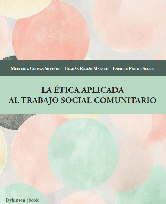 LA ÉTICA APLICADA   AL TRABAJO SOCIAL COMUNITARIO