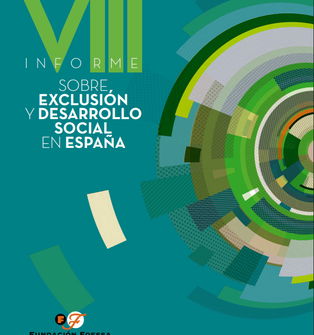 IX INFORME SOBRE EXCLUSIÓN Y  DESARROLLO  SOCIAL EN ESPAÑA