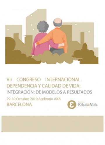 VII Congreso Internacional Dependencia y Calidad de Vida