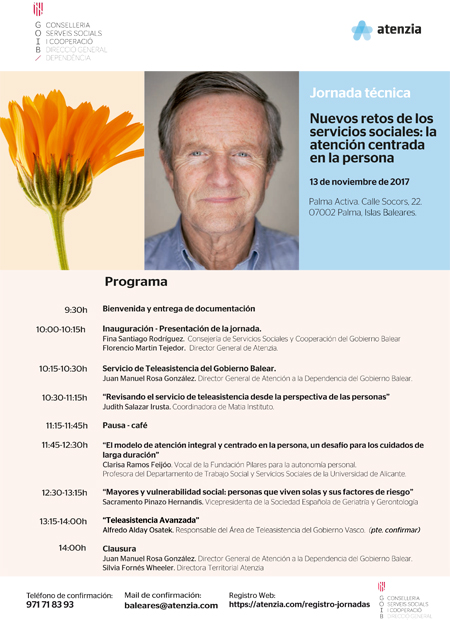 Jornada: Nuevos retos de los servicios sociales: la atención centrada en la persona. Palma de Mallorca, 13/11/2017