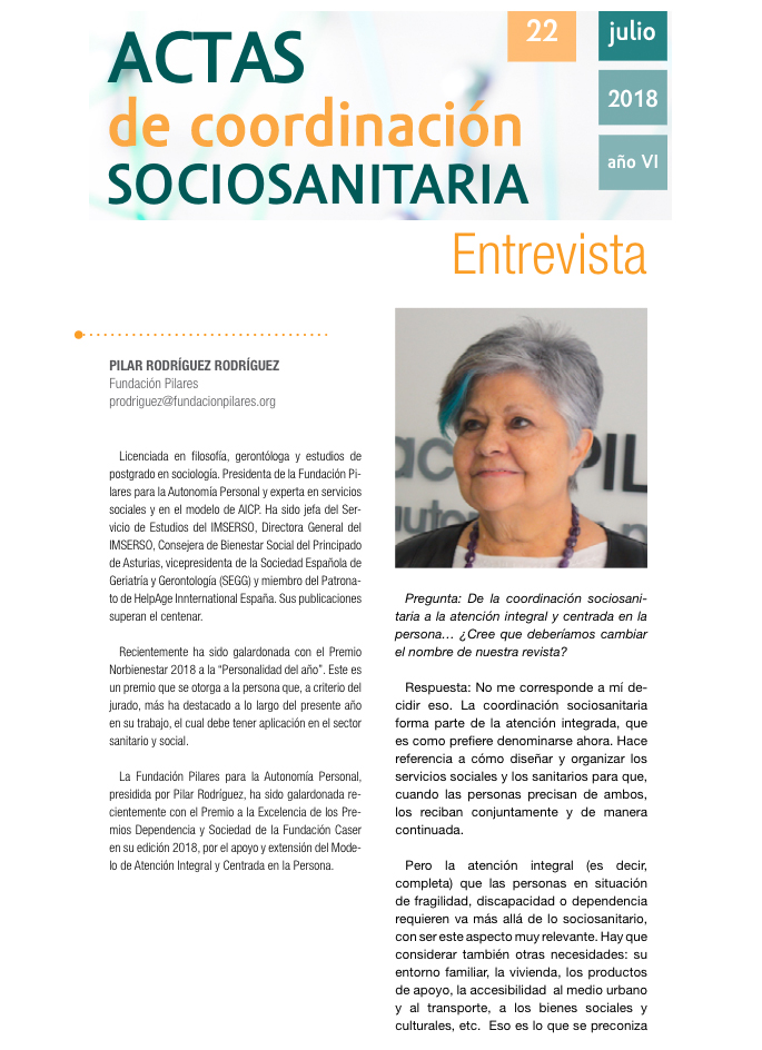 Entrevista a Pilar Rodríguez en la Revista Actas de Coordinación Sociosanitaria, Nº22. Entrevista a Pilar Rodríguez en la Revista Actas de Coordinación Sociosanitaria, Nº22.