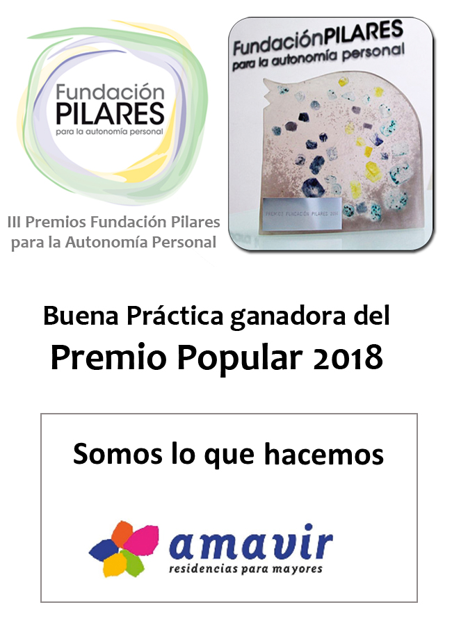 Somos lo que hacemos, de amavir. III Premios Fundación Pilares