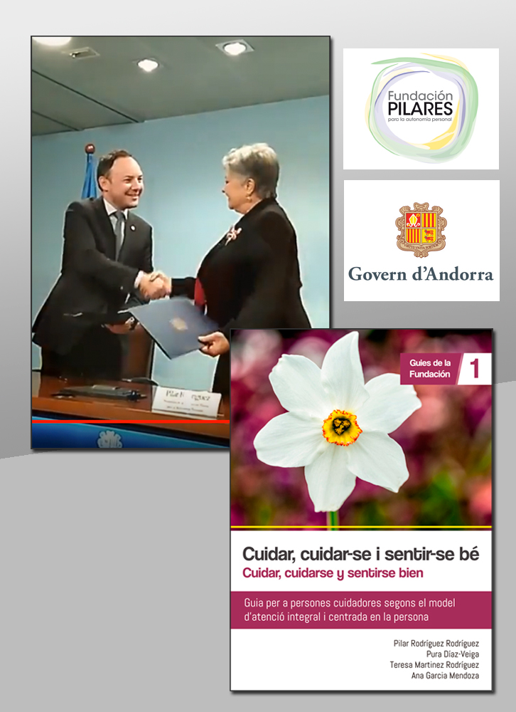 Convenio de Colaboración entre el Gobierno de Andorra y la Fundación Pilares Publicación Cuidar, cuidar-se i sentir-se bé