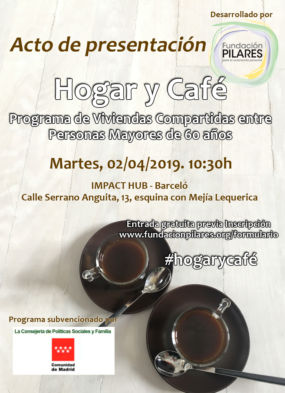 Acto de Presentación del Programa Hogar y Café -Viviendas Compartidas entre Personas Mayores-, organizado por la Fundación Pilares Programa Hogar y Café -Viviendas Compartidas entre Personas Mayores-