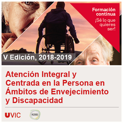 V Máster en Atención Integral y Centrada en la Persona en Ámbitos de Envejecimiento y Discapacidad, 2018-2019