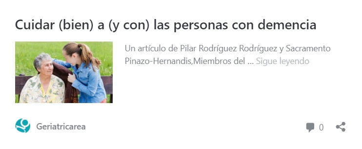 Cuidar (bien) a (y con) las personas con demencia