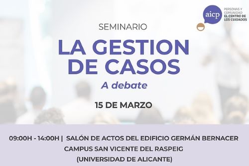 Cartel seminario La gestión de casos con fecha y texto informativo sobre atención integral